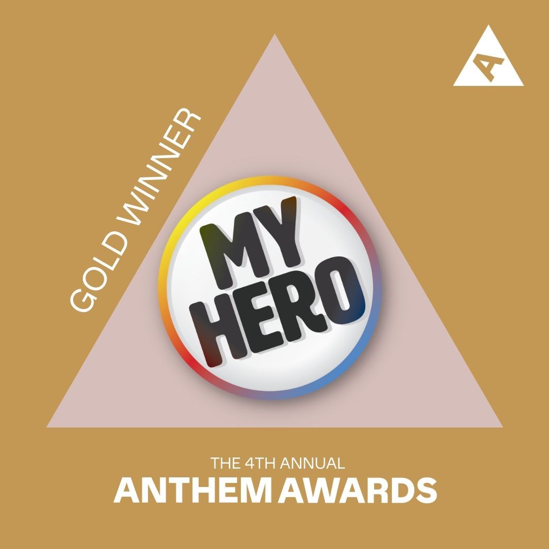 Picture of The MY HERO Project: Gold Anthem Award Winner