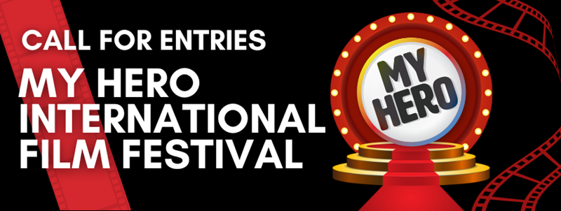 MY HERO IFF Call for Entries banner