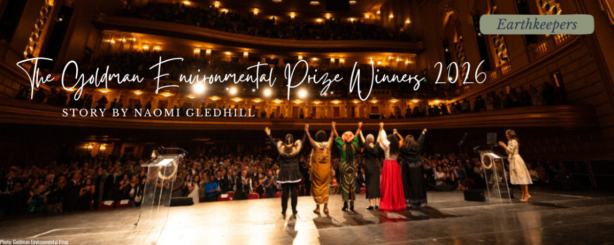 The Goldman Prize Winners 2026 Banner
