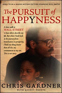 <a href=http://media.npr.org/programs/newsnotes/features/2006/jun/happyness/cover.jpg>Pursuit of Happyness by Chris Gardner</a>