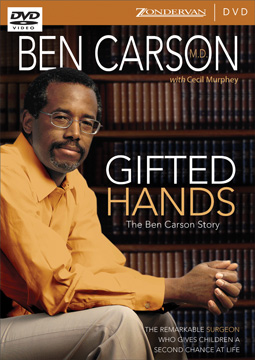 the influence of dr ben carsons book gifted hands in my life Ben's father rescued sonya from a life of poverty and abuse gifted hands • a 10 page play-by-play book detailed each step of the operation. the influence of dr ben carsons book gifted hands in my life Ben's father rescued sonya from a life of poverty and abuse gifted hands • a 10 page play-by-play book detailed each step of the operation.