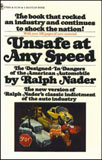 <i>Unsafe at Any Speed</i>