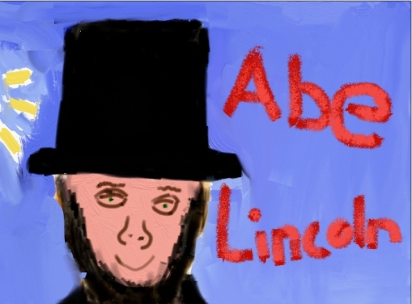 Abraham Lincoln (I drew it.)