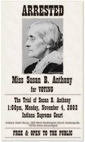 A flier for the trial of Susan B. Anthony. (http://law2.umkc.edu)