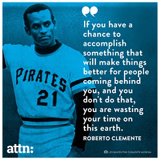 roberto clemente famous quotes