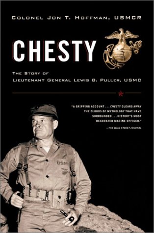 Lewis B. (Chesty) Puller | MY HERO